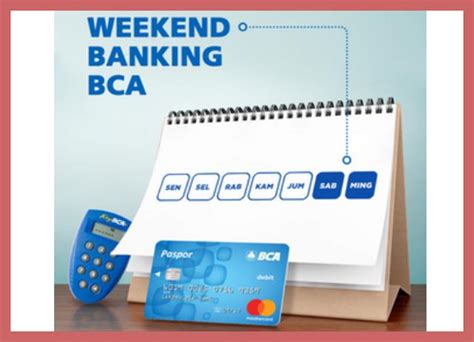 Hari sabtu bank bca buka atau tutup  "Nasabah tetap dapat memanfaatkan layanan BCA di manapun dan kapanpun melalui myBCA, BCA mobile,